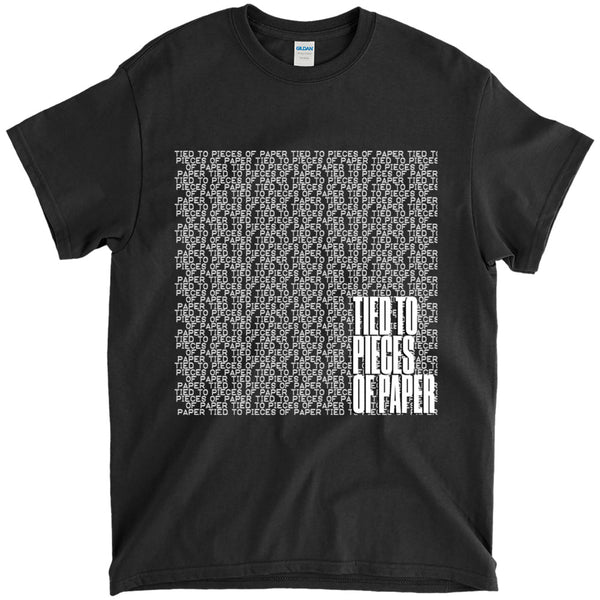 Tied To Pieces of Paper Artwork T-Shirt